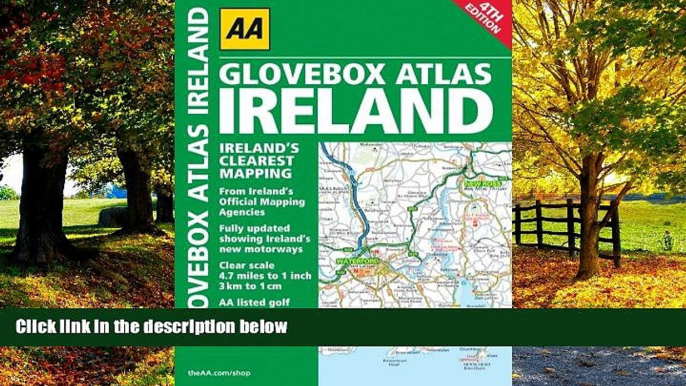 Big Deals  AA Glovebox Atlas Ireland (Road Atlas)  Full Ebooks Most Wanted