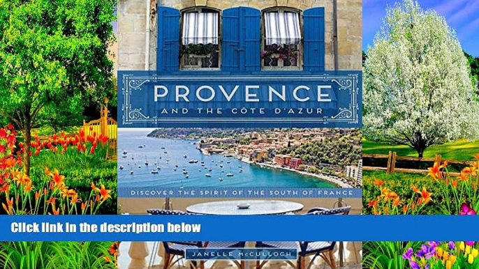 Buy NOW  Provence and the Cote d Azur: Discover the Spirit of the South of France  Premium Ebooks