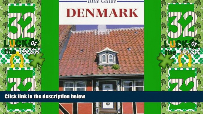 Big Deals  Blue Guide Denmark (Second Edition)  (Blue Guides)  Full Read Most Wanted