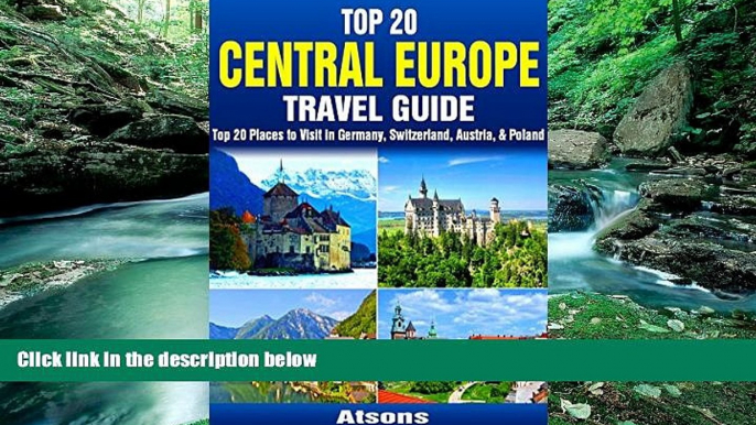 Big Deals  Top 20 Box Set: Central Europe Travel Guide - Top 20 Places to Visit in Germany,