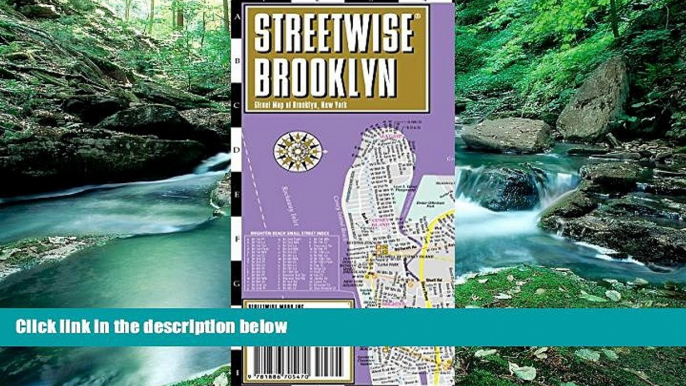 Deals in Books  Streetwise Brooklyn Map - Laminated City Center Street Map of Brooklyn, New York -