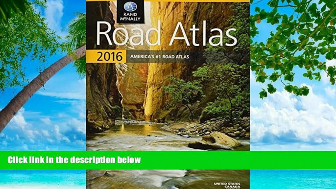 Buy NOW  Rand McNally 2016 Road Atlas (Rand Mcnally Road Atlas: United States, Canada, Mexico)