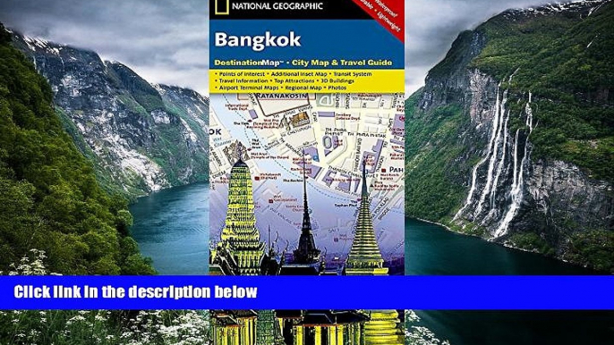 Buy NOW  Bangkok (National Geographic Destination City Map)  Premium Ebooks Online Ebooks