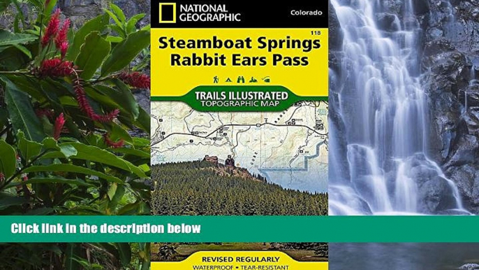 Deals in Books  Steamboat Springs, Rabbit Ears Pass (National Geographic Trails Illustrated Map)