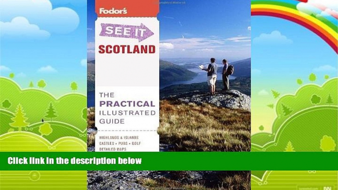 Big Deals  Fodor s See It Scotland, 4th Edition (Full-color Travel Guide) by Fodor s (2011-07-12)