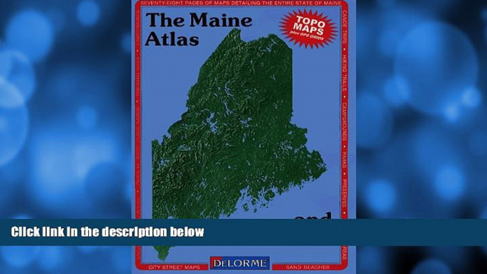 Deals in Books  Maine Atlas and Gazetteer (State Atlas   Gazetteer)  Premium Ebooks Best Seller in