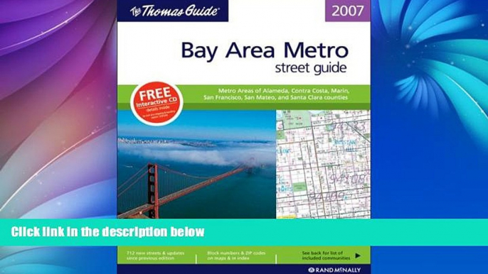 Deals in Books  The Thomas Guide 2007 Bay Area Metro: Metro Areas opf Alameda, Contra Costa,