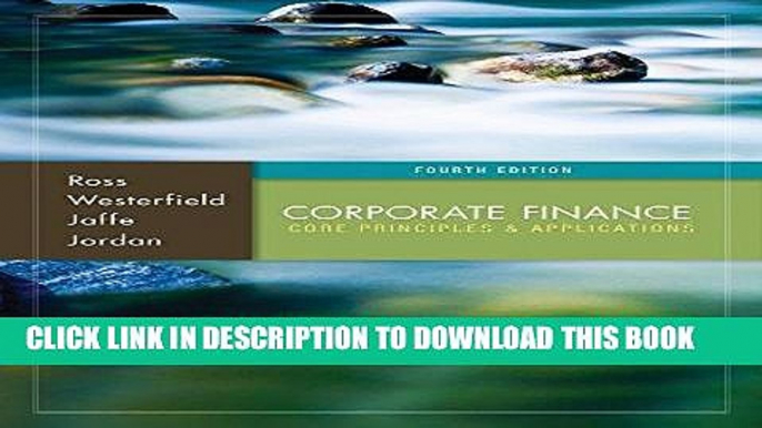 Ebook Corporate Finance: Core Principles and Applications with Connect Access Card Free Read