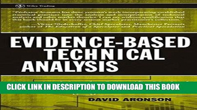 Best Seller Evidence-Based Technical Analysis: Applying the Scientific Method and Statistical