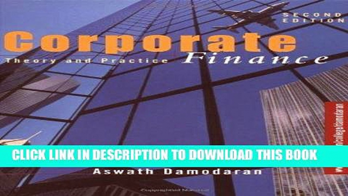 Ebook Corporate Finance: Theory and Practice Free Read