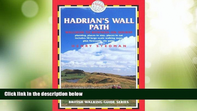 Buy NOW  Hadrian s Wall Path: Wallsend to Bowness-on-Solway (British Walking Guide Hadrian s Wall