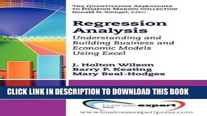 Ebook Regression Analysis: Understanding and Building Business and Economic Models Using Excel