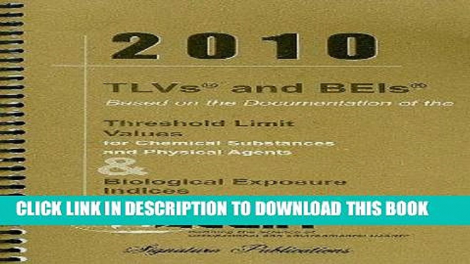 [READ] Online 2010 TLVs and BEIs (Tlvs   Beis: Threshold Limit Values for Chemical Substances)