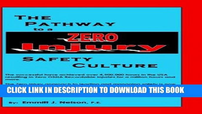 [READ] Online The Pathway to a Zero Injury Safety Culture Free Download