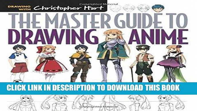 Ebook The Master Guide to Drawing Anime: How to Draw Original Characters from Simple Templates