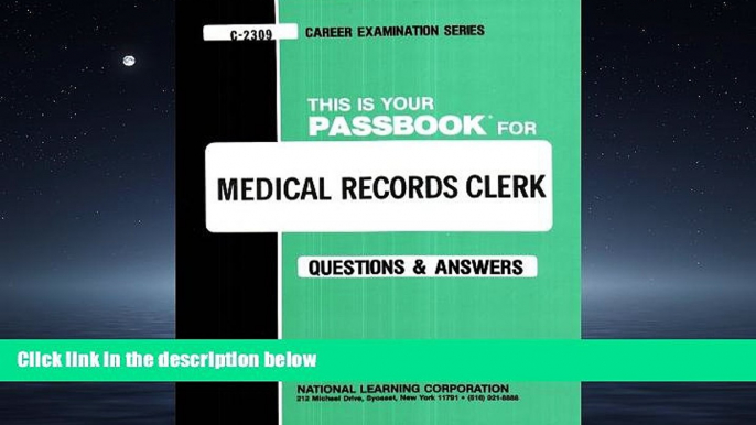 READ PDF [DOWNLOAD] Medical Records Clerk(Passbooks) (Passbook for Career Opportunities)