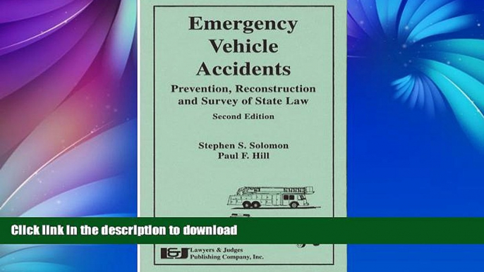 FAVORITE BOOK  Emergency Vehicle Accidents FULL ONLINE