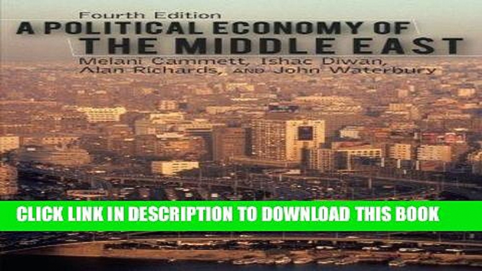 [PDF] A Political Economy of the Middle East Full Online