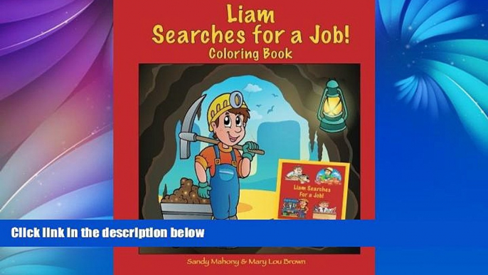 Deals in Books  Liam Searches for a Job Coloring Book  READ PDF Online Ebooks