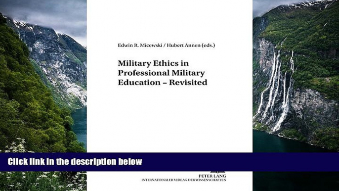 Deals in Books  Military Ethics in Professional Military Education - Revisited (Studies for