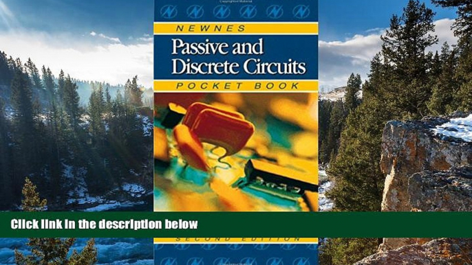 Big Sales  Newnes Passive and Discrete Circuits Pocket Book, Second Edition (Newnes Pocket Books)