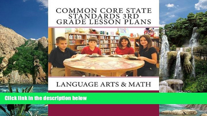 Buy NOW  Common Core State Standards 3rd Grade Lesson Plans: Language Arts   Math  Premium Ebooks