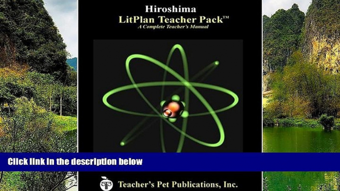 Big Sales  Hiroshima LitPlan - A Novel Unit Teacher Guide With Daily Lesson Plans (LitPlans on