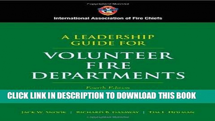 Best Seller A Leadership Guide for Volunteer Fire Departments (International Association of Fire