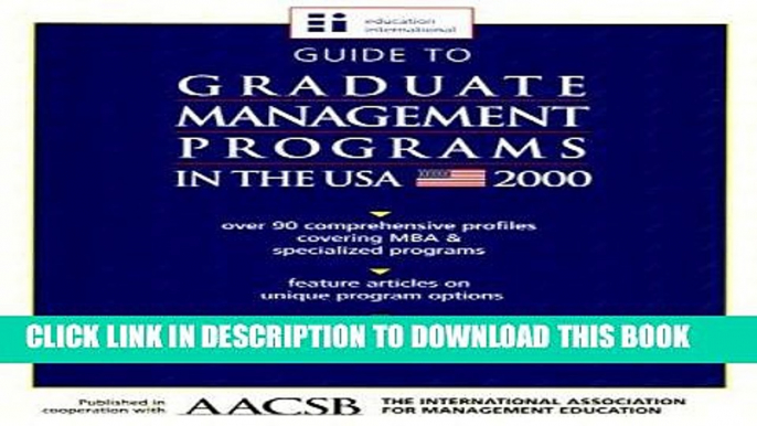 Ebook Graduate Management Programs in the USA: 2000 (Guide to Graduate Management Programs in the