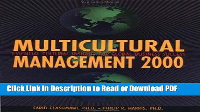 Read Multicultural Management 2000: Essential Cultural Insights for Global Business Success