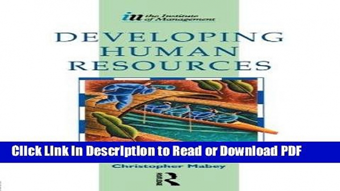 Read Developing Human Resources (Institute of Management Diploma) Free Books