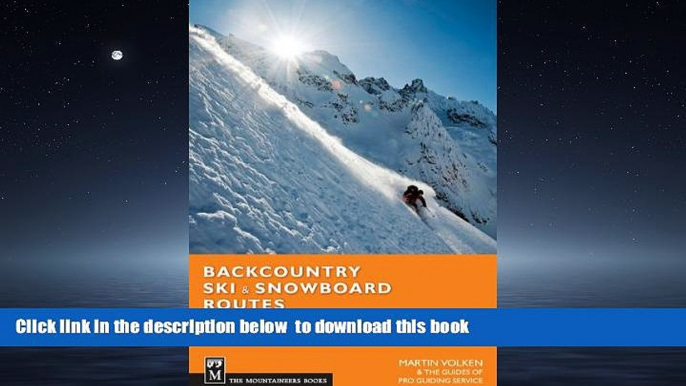 Read book  Backcountry Ski and Snowboard Routes - Washington BOOOK ONLINE