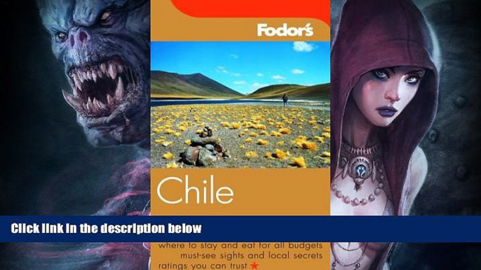 Buy  Fodor s Chile, 2nd Edition (Fodor s Gold Guides) Fodor s  Book