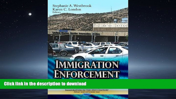 READ  Immigration Enforcement: Elements and Legal Issues  PDF ONLINE