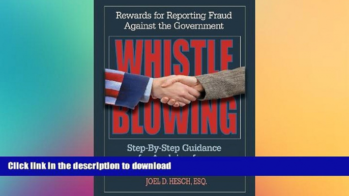 READ  Whistleblowing: Rewards for Reporting Fraud Against the Government, Step-By-Step Guidance