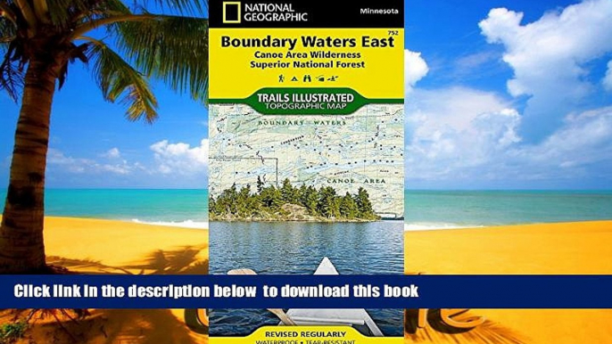 Best books  Boundary Waters East [Canoe Area Wilderness, Superior National Forest] (National