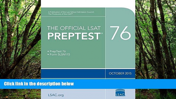 Deals in Books  The Official LSAT PrepTest 76: (Oct. 2015 LSAT)  BOOK ONLINE