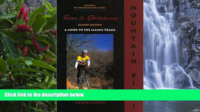 Buy #A# Mountain Bike! Texas   Oklahoma, 2nd: A Guide to the Classic Trails  On Book