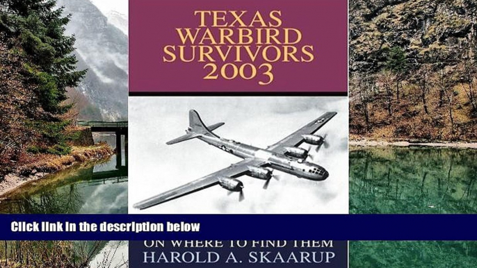 Buy #A# Texas Warbird Survivors 2003: A Handbook on where to find them  Hardcover