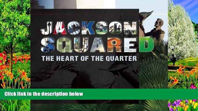 Buy #A# Jackson Squared: The Heart of the Quarter  On Book