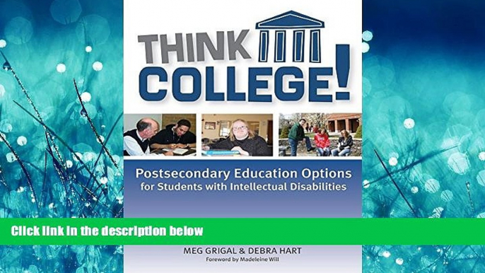 FULL ONLINE  Think College!: Postsecondary Education Options for Students with Intellectual