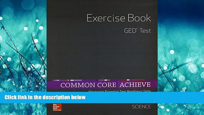 Fresh eBook  Common Core Achieve, GED Exercise Book Science (BASICS   ACHIEVE)