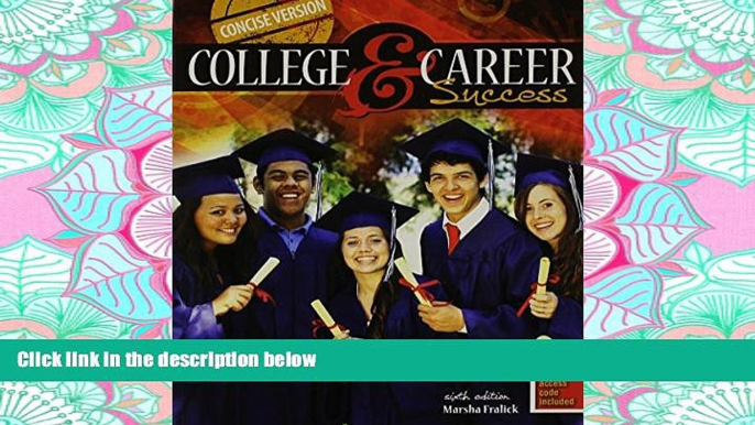 FULL ONLINE  College and Career Success Concise Version - PAK