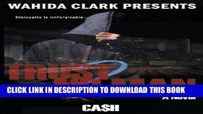 [PDF] Epub Trust No Man 2 (Wahida Clark Presents Publishing) Full Online