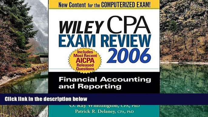 Big Deals  Wiley CPA Exam Review 2006: Financial Accounting and Reporting (Wiley CPA Examination