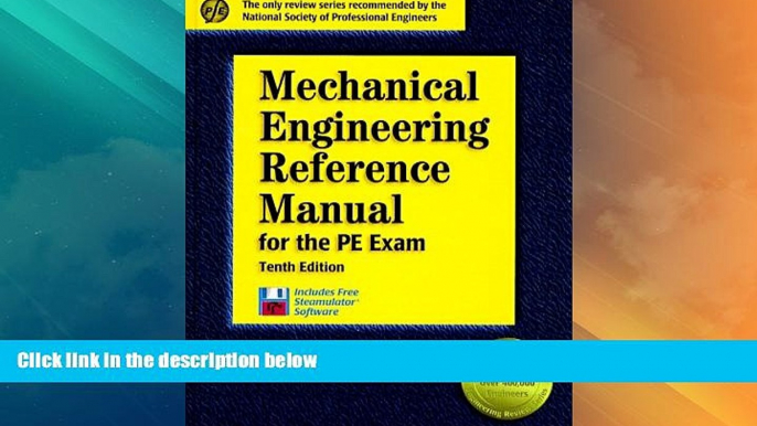 Big Sales  Mechanical Engineering Reference Manual for the PE Exam: 10th Edition (Engineering