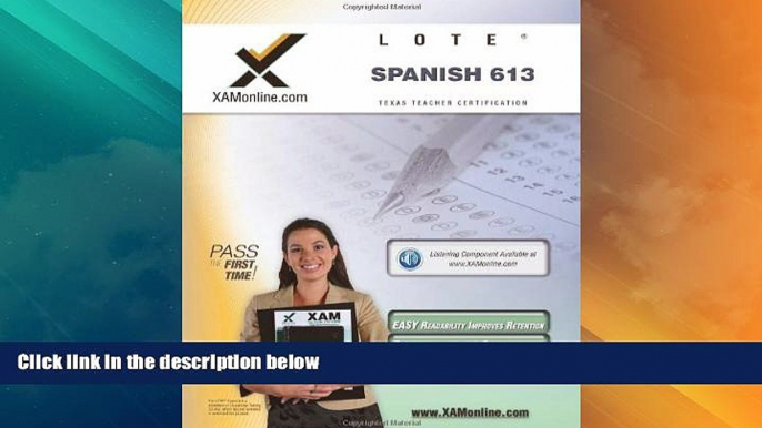 Deals in Books  TExES Languages Other Than English (LOTE) - Spanish 613 Teacher Certification Test