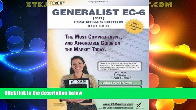 Big Sales  TExES Generalist EC-6 (191) Essentials Edition Teacher Certification Study Guide Test