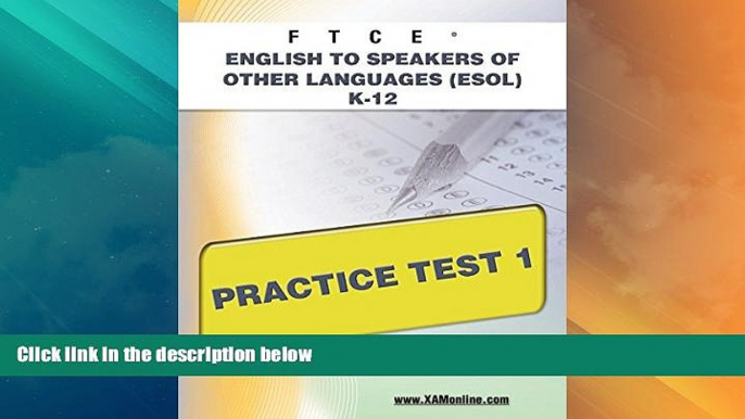 Big Sales  FTCE English to Speakers of Other Languages (ESOL) K-12 Practice Test 1  Premium Ebooks