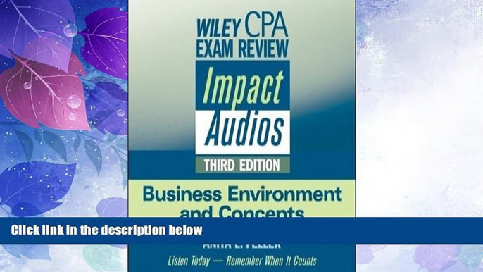 Deals in Books  Wiley CPA Exam Review Impact Audios: Business Environment and Concepts (Wiley CPA